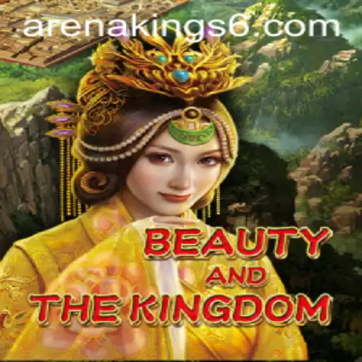 Exploring BeautyAndTheKingdom and Its Arena Kings Challenge