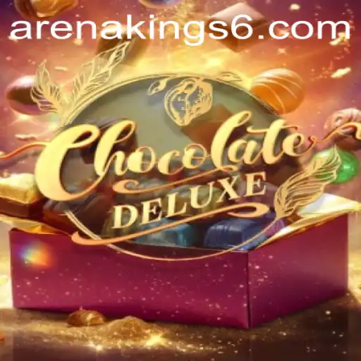 Exploring the World of ChocolateDeluxe: The Arena Kings Obsession