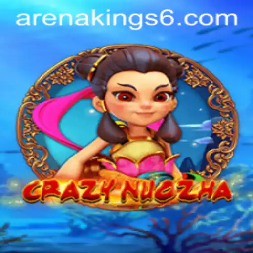 Exploring CrazyNuoZha: A Deep Dive Into the Arena Kings World