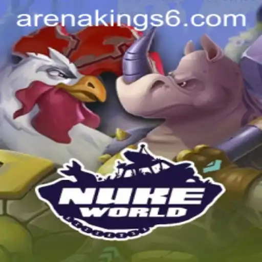 Discover the Thrills of NukeWorld: Arena Kings