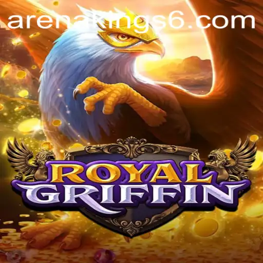 RoyalGriffin: Enter the Thrilling World of Arena Kings