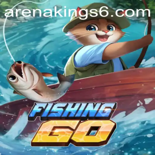 FishingGO: Dive into the Thrilling World of Arena Kings