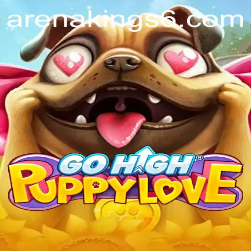 GoHighPuppyLove: A Delightful Adventure into the World of Arena Kings